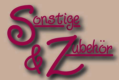 Sonstige & Zubehör